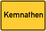 Place name sign Kemnathen, Oberpfalz