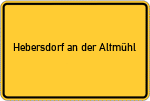 Place name sign Hebersdorf an der Altmühl