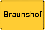 Place name sign Braunshof
