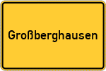 Place name sign Großberghausen