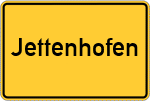 Place name sign Jettenhofen