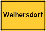 Place name sign Weihersdorf, Oberpfalz
