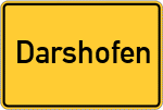 Place name sign Darshofen, Oberpfalz