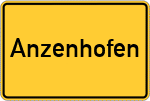 Place name sign Anzenhofen