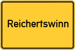 Place name sign Reichertswinn