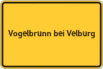 Place name sign Vogelbrunn bei Velburg
