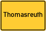 Place name sign Thomasreuth, Oberpfalz