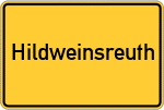 Place name sign Hildweinsreuth