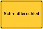 Place name sign Schmidtlerschleif