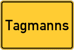 Place name sign Tagmanns