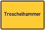 Place name sign Troschelhammer