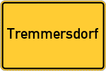Place name sign Tremmersdorf