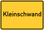 Place name sign Kleinschwand