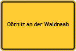 Place name sign Görnitz an der Waldnaab