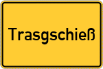 Place name sign Trasgschieß, Oberpfalz