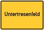 Place name sign Untertresenfeld