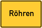 Place name sign Röhren, Oberpfalz