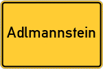 Place name sign Adlmannstein