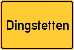 Place name sign Dingstetten