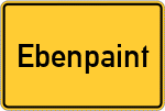 Place name sign Ebenpaint
