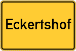 Place name sign Eckertshof