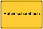 Place name sign Hohenschambach
