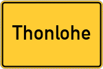 Place name sign Thonlohe