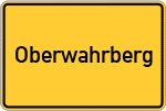 Place name sign Oberwahrberg