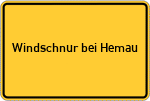 Place name sign Windschnur bei Hemau
