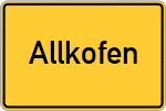 Place name sign Allkofen, Oberpfalz