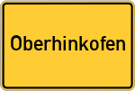 Place name sign Oberhinkofen