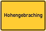 Place name sign Hohengebraching
