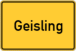 Place name sign Geisling, Kreis Regensburg