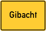 Place name sign Gibacht