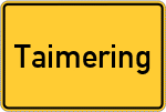 Place name sign Taimering