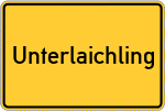 Place name sign Unterlaichling