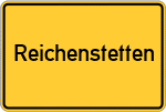 Place name sign Reichenstetten, Oberpfalz