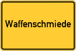 Place name sign Waffenschmiede, Kreis Regensburg