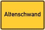Place name sign Altenschwand, Oberpfalz
