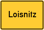 Place name sign Loisnitz