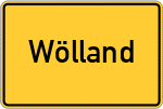 Place name sign Wölland