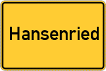 Place name sign Hansenried