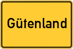 Place name sign Gütenland, Oberpfalz