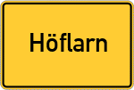 Place name sign Höflarn