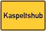 Place name sign Kaspeltshub, Oberpfalz