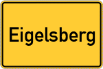 Place name sign Eigelsberg