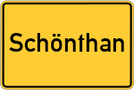 Place name sign Schönthan, Oberpfalz