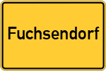 Place name sign Fuchsendorf