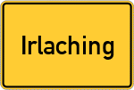 Place name sign Irlaching