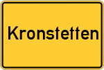 Place name sign Kronstetten
